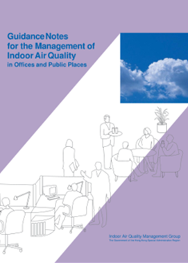 Guidance Notes for the Management of Indoor Air Quality in Offices and Public Places
